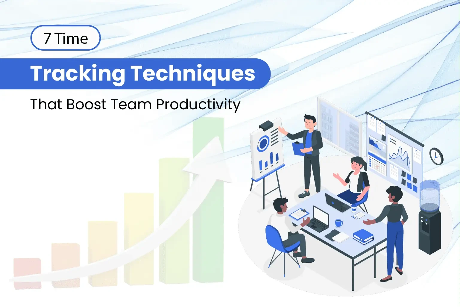7 Time Tracking Techniques That Boost Team Productivity
